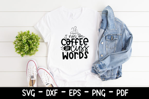 Review: I Run on Coffee Cuss Words SVG for Embroidery