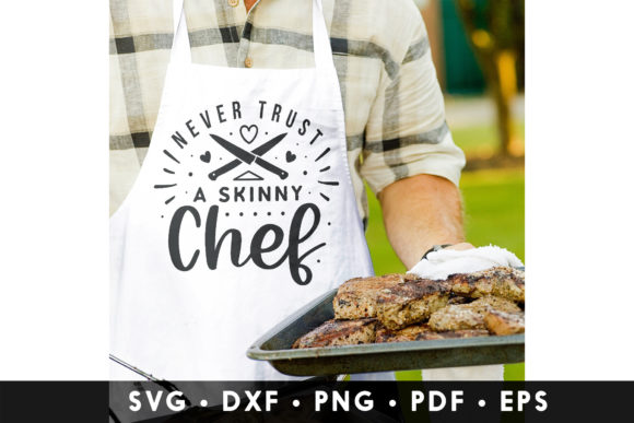 Review: Never Trust a Skinny Chef SVG for Embroidery