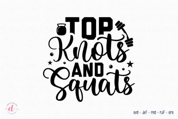 Review: Top Knots and Squats SVG for Embroidery