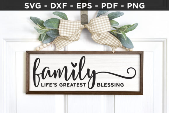 Reviewing Family Life’s Greatest Blessing SVG for Stitching