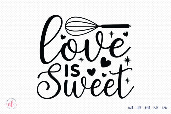 Reviewing Love is Sweet SVG for Valentine Projects