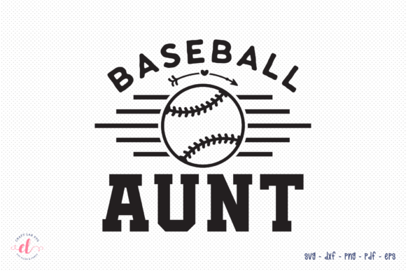 Reviewing the Baseball Aunt SVG for Embroidery